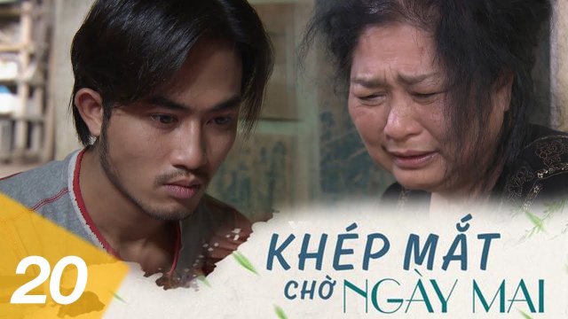 Khép Mắt Chờ Ngày Mai (Khép Mắt Chờ Ngày Mai 2015)