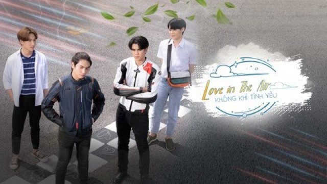 Không Khí Tình Yêu (Love In The Air 2022)