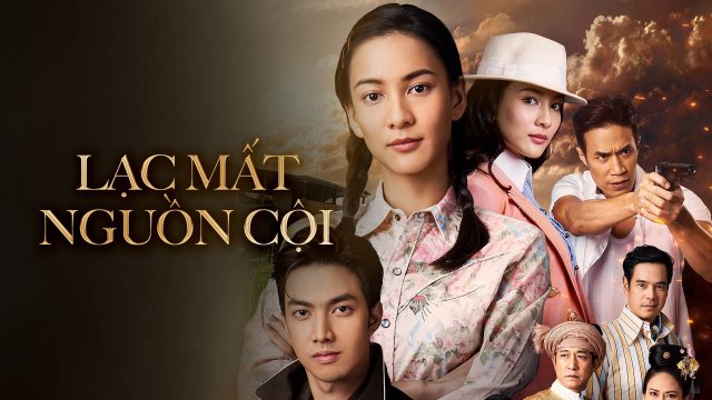 Lạc Mất Nguồn Cội (Kaew Lerm Korn 2021)