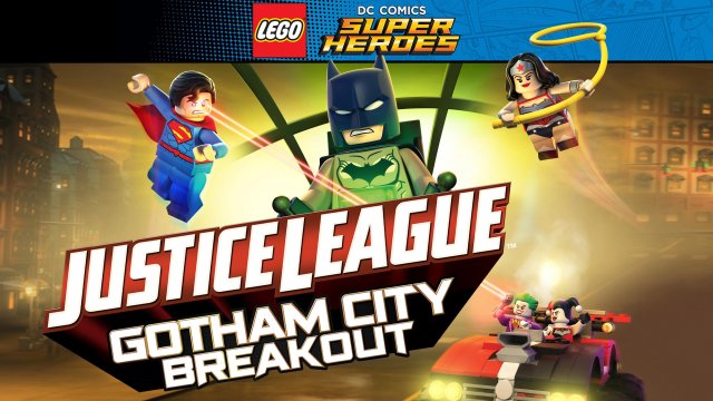 Lego DC Comics Superheroes: Justice League - Gotham City Breakout (Lego DC Comics Superheroes: Justice League - Gotham City Breakout 2016)