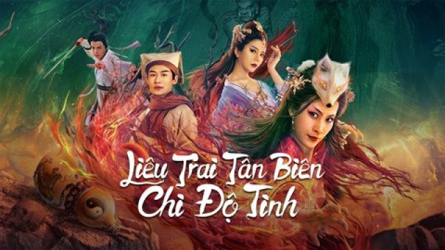 Liêu Trai Tân Biên Chi Độ Tình (The Love of the Ferry: New Legend of Liao Zhai 2022)
