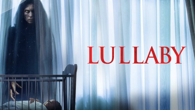 Lời Ru Quỷ Ám (Lullaby 2022)