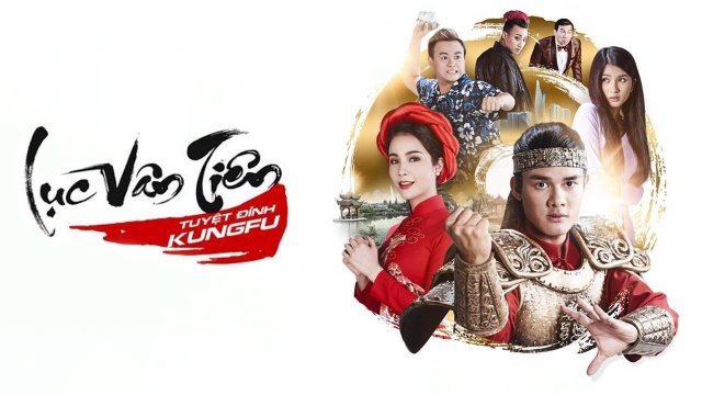 Lục Vân Tiên Tuyệt Đỉnh Kungfu (Luc Van Tien: Kung Fu Warrior 2017)