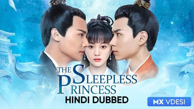 Ly Nhân Tâm Thượng (Sleepless Princess 2020)