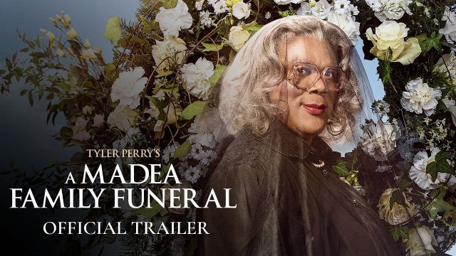 Madea: Tang lễ gia đình (A Madea Family Funeral 2019)
