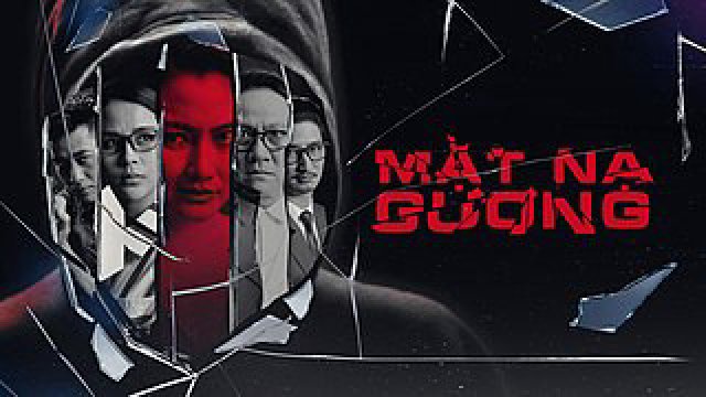 Mặt Nạ Gương (Phim Việt Nam) (Mặt Nạ Gương 2021)