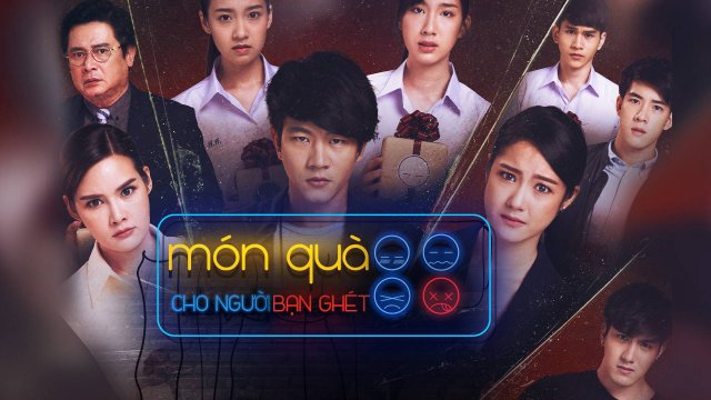 Món Quà Cho Người Bạn Ghét (A Gift To The People You Hate 2019)