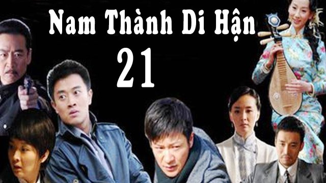Nam Thành Di Hận (South City Resentment 2010)