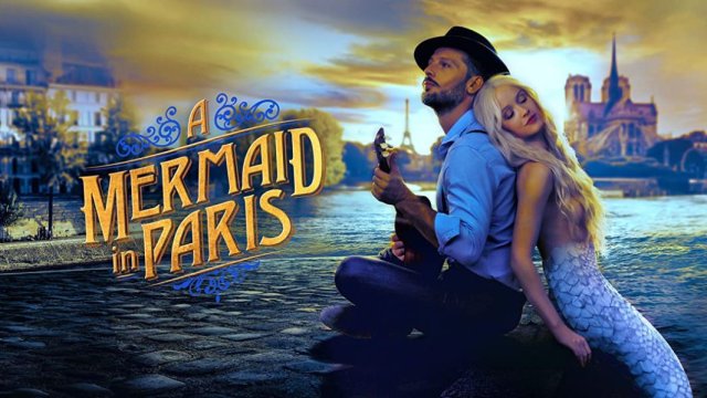 Nàng Tiên Cá Ở Paris (A Mermaid In Paris / Une sirène à Paris)