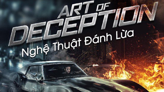 Nghệ Thuật Đánh Lừa (Art of Deception 2019)