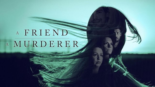 Người Bạn, Kẻ Sát Nhân (A Friend, A Murderer 2026)