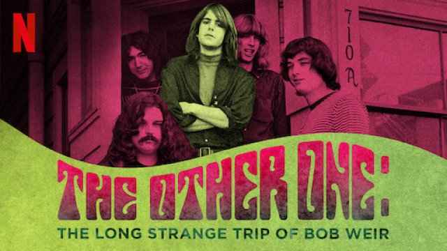 Người còn lại: Chuyến đi dài và kỳ lạ của Bob Weir (The Other One: The Long Strange Trip of Bob Weir 2015)