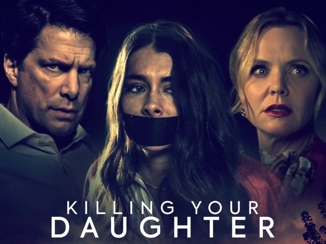 Người Con Thất Lạc (Killing Your Daughters 2019)