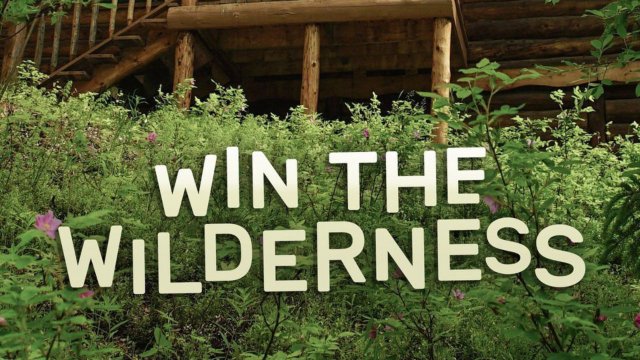 Người thừa kế vùng hoang dã (Win the Wilderness 2020)