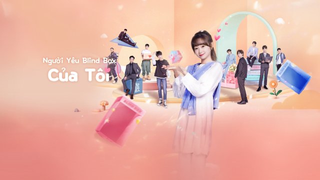 Người Yêu Blind Box Của Tôi (Limited 72 Hours Of Love 2024)