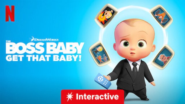 Nhóc trùm: Bắt em bé đó! (The Boss Baby: Get That Baby! 2020)