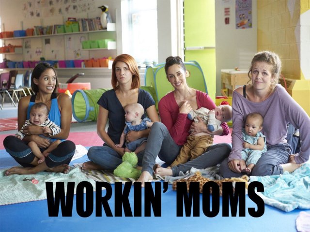 Những bà mẹ siêu nhân (Phần 2) (Workin' Moms (Season 2) 2017)