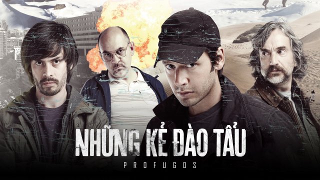 Những Kẻ Đào Tẩu (Phần 1) (Profugos (Season 1) 2013)