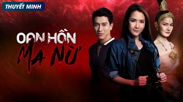 Oan Hồn Ma Nữ (Sang Nang Prai 2019)