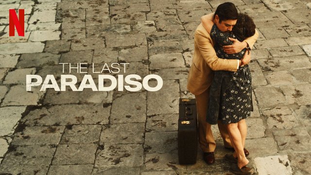 Paradiso cuối cùng (The Last Paradiso 2020)