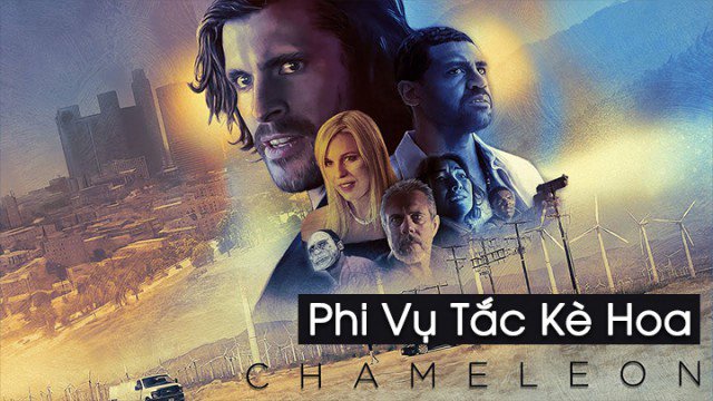 Phi Vụ Tắc Kè Hoa (Chameleon 2019)
