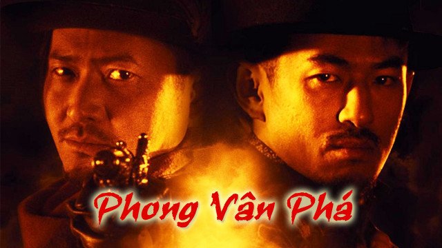 Phong Vân Phá (Two Knight Riders 2019)