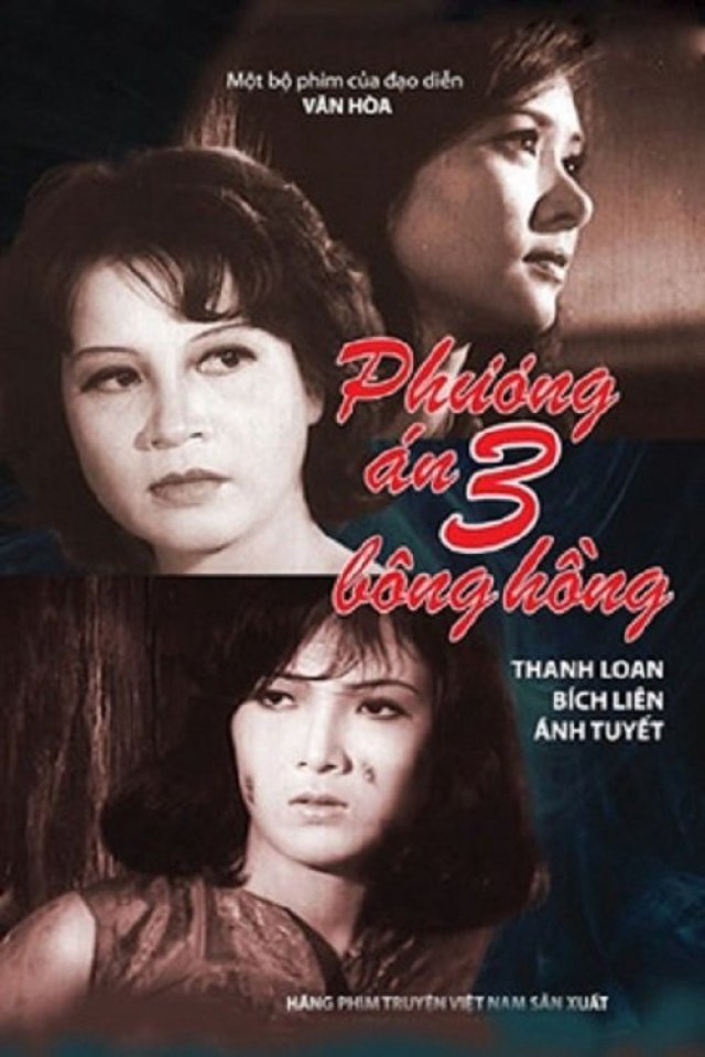 Phương Án Ba Bông Hồng (Operation Three Roses 1981)