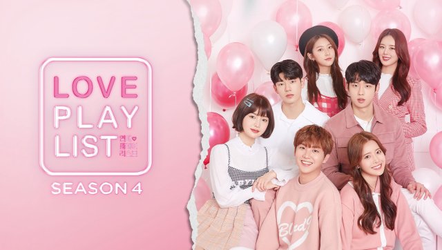 Playlist Tình Yêu (Phần 4) (Love Playlist (Season 4) 2019)