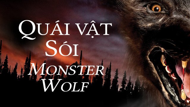 Quái Vật Sói (Monsterwolf 2010)