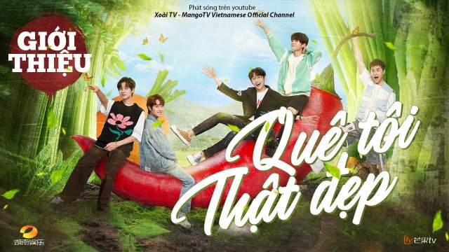 Quê Tôi Thật Đẹp (Quê Tôi Thật Đẹp 2021)