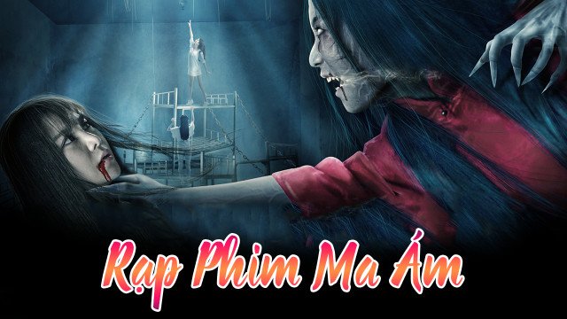 Rạp Phim Ma Ám (The Haunted Cinema 2 2017)