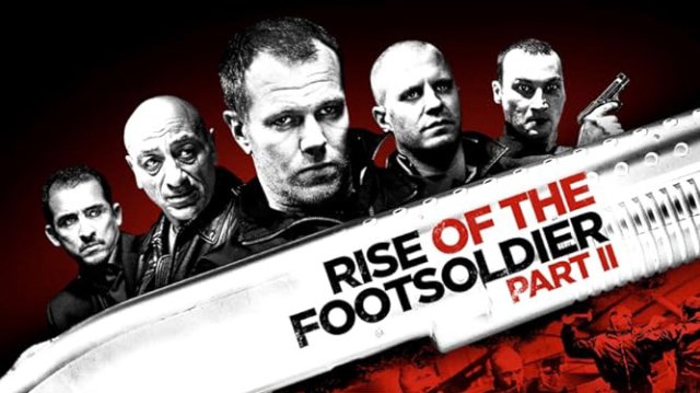 Rise of the Footsoldier Part II (Rise of the Footsoldier Part II 2015)
