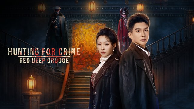 Săn Tội Huyết Oán (Hunting For Crime · Red Deep Grudge 2026)