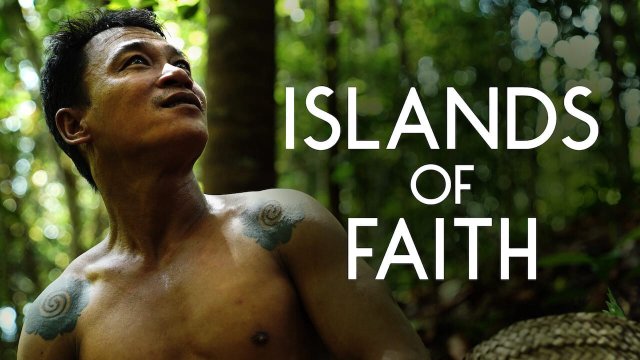 Semesta: Đức tin xứ vạn đảo (Islands of Faith 2018)