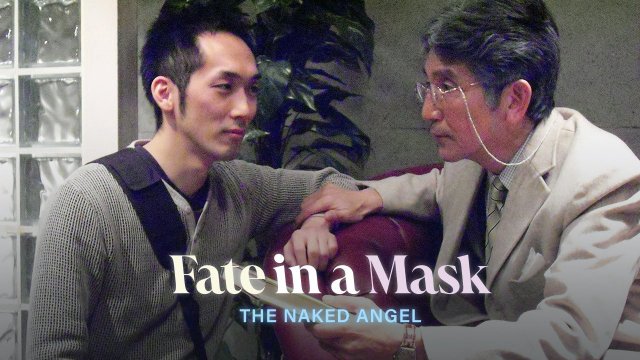 Số phận trong chiếc mặt nạ Thiên thần khỏa thân (Fate in a Mask The Naked Angel 2009)