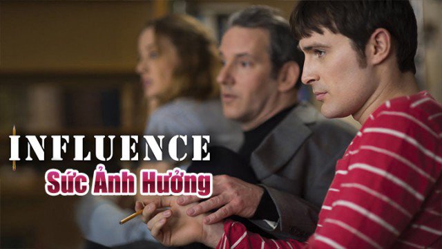 Sức Ảnh Hưởng (Influence 2018)