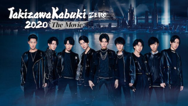 Takizawa Kabuki ZERO 2020 – Phim điện ảnh (Takizawa Kabuki ZERO 2020 The Movie 2020)
