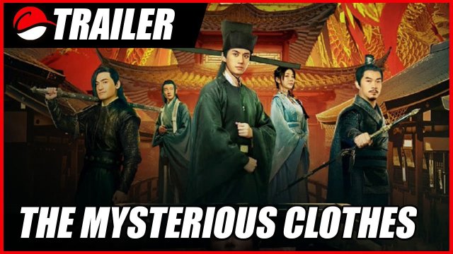Tẩy Oan Lục Chi Tây Hạ Thiết Quan (the mysterious cloths 2022)