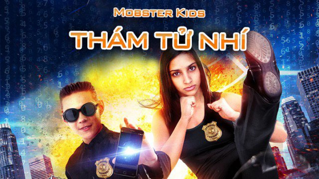 Thám Tử Nhí (Mobster Kids 2014)