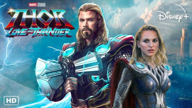 Thần Sấm 4: Tình Yêu Và Sấm Sét (Thor 4: Love and Thunder 2022)
