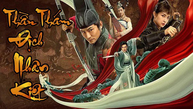 Thần Thám Địch Nhân Kiệt (Detective Di Renjie 2020)