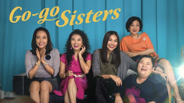 Tháng năm rực rỡ (Go-Go Sisters 2018)