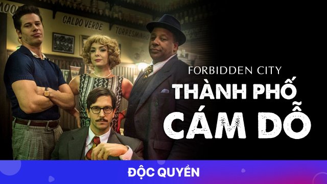 Thành Phố Cám Dỗ (Forbidden City 2017)