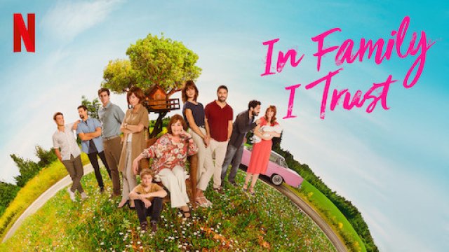 Thật tốt khi được về nhà! (In Family I Trust 2018)