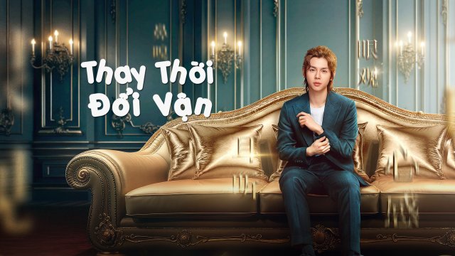 Thay Thời Đổi Vận (Good Luck 2024)