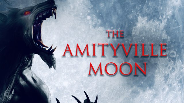 The Amityville Moon (The Amityville Moon 2021)