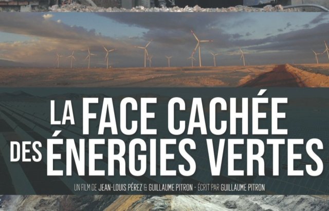 The Dark Side of Green Energies (La face cachée des énergies vertes 2021)