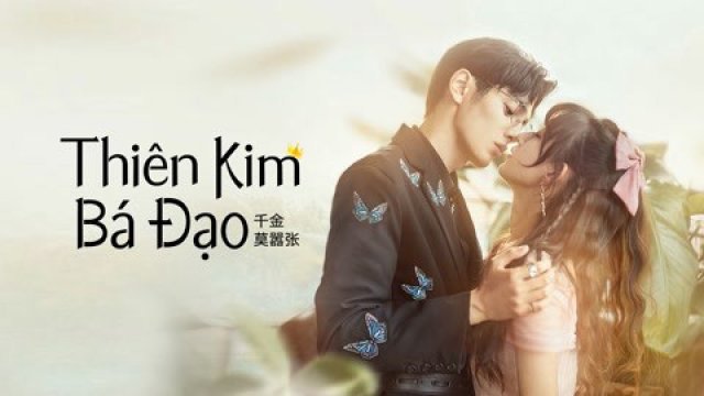 Thiên Kim Bá Đạo (My Life as a Villain Characte 2022)