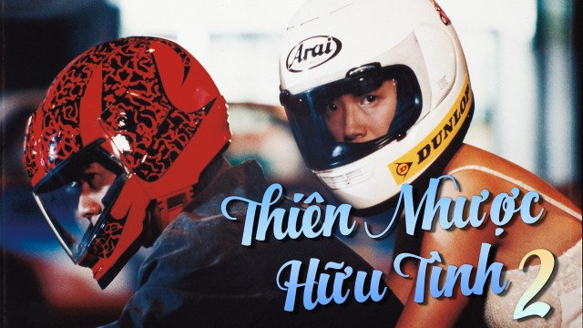 Thiên Nhược Hữu Tình 2 (A Moment Of Romance II 1993)