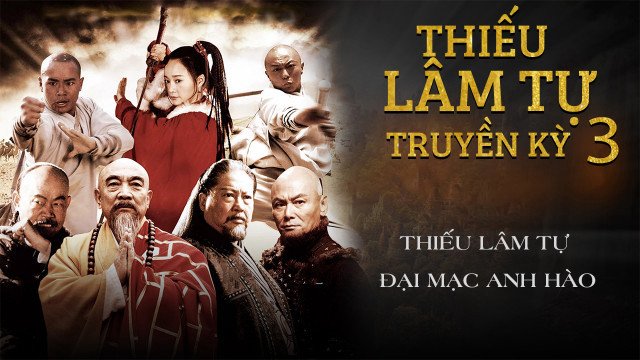 Thiếu Lâm Tự Truyền Kỳ 3 (Thiếu Lâm Tự Truyền Kỳ 3 2011)